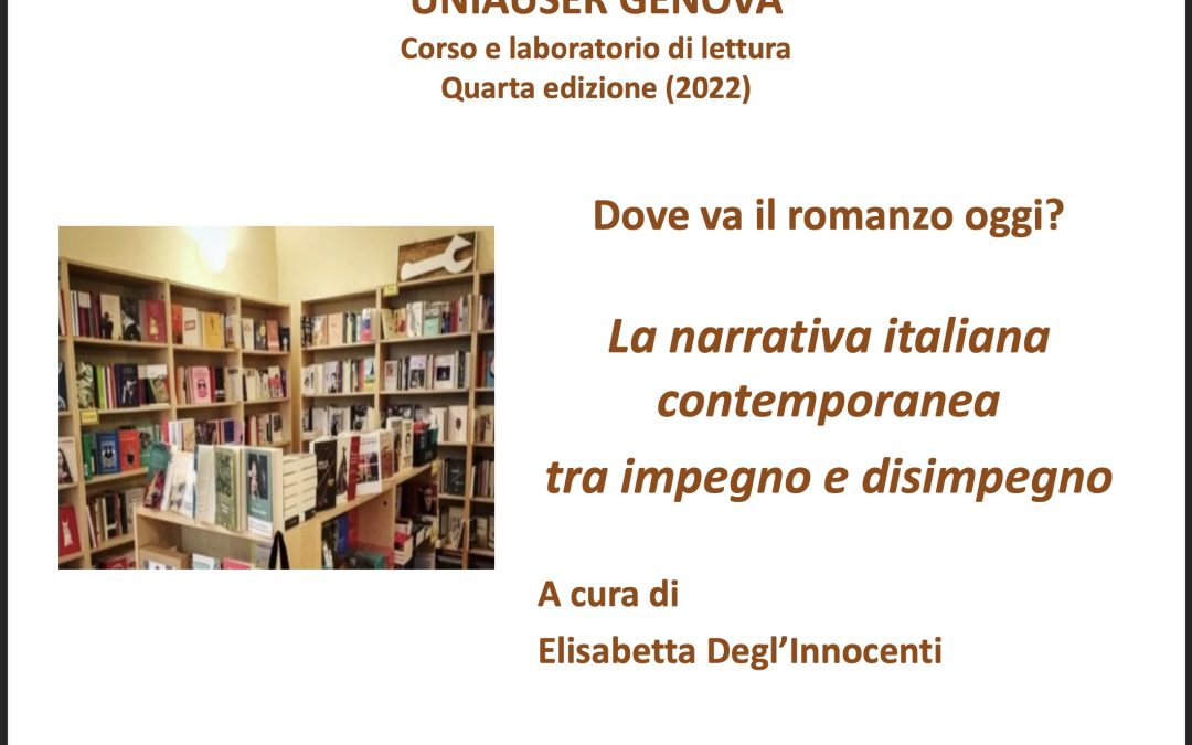 Dove va il romanzo? “La narrativa italiana contemporanea tra impegno e disimpegno”